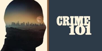 Film Review – Crime 101